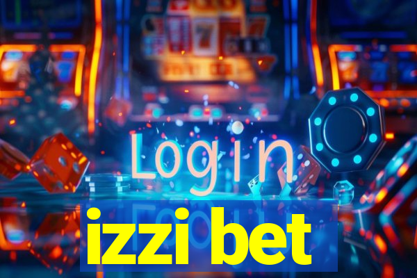 izzi bet